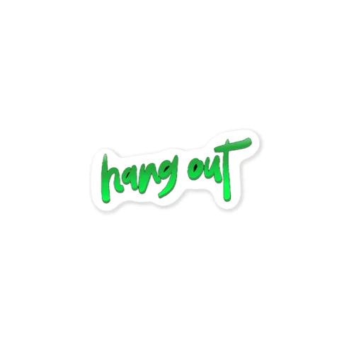 hang out ステッカー