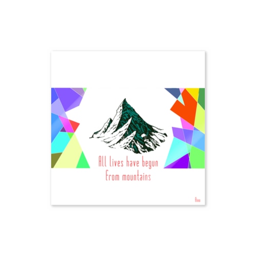 All lives have begun from mountains Sticker