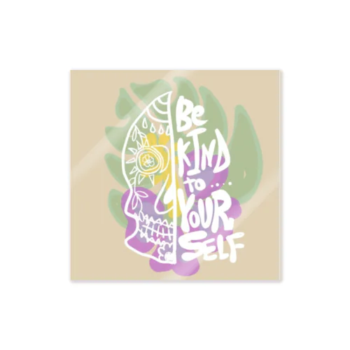 Be kind to yourself Sticker