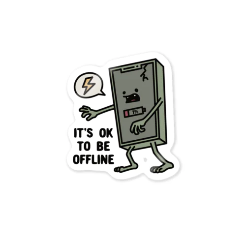 It's Ok To Be Offline Sticker