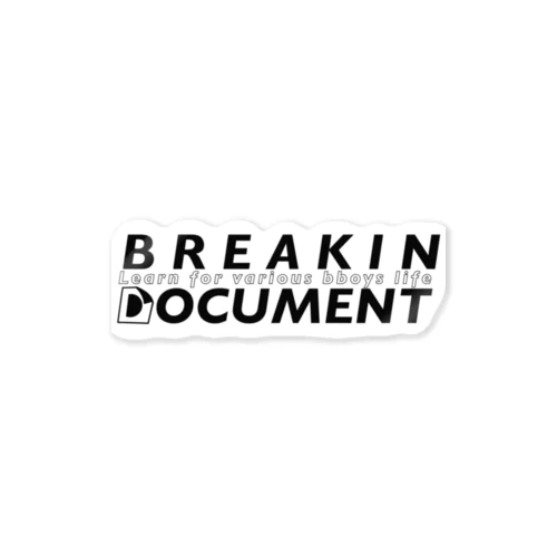 Breakin Document ステッカー