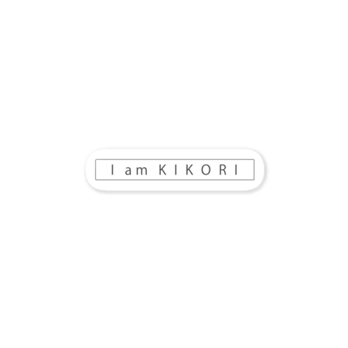 I am KIKORI Sticker