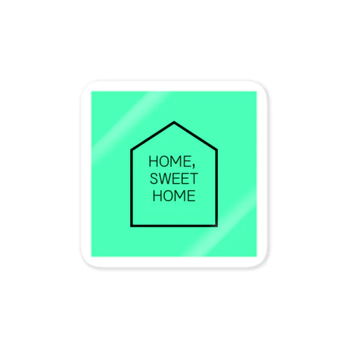 sweet home Sticker