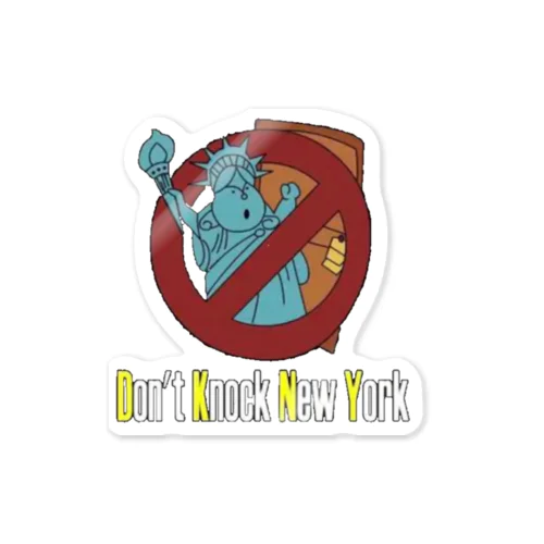 Don't Knock New York  Sticker