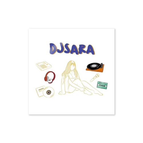 DJ  SARA オリジナル ステッカー