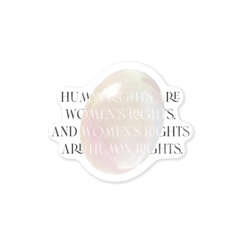 HUMAN RIGHTS ARE WOMEN RIGHTS , ステッカー