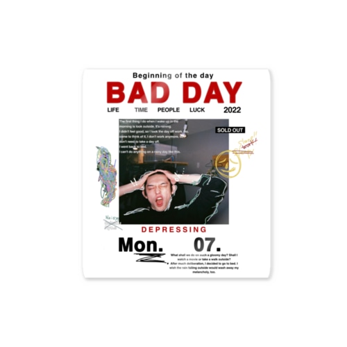 BAD DAY Sticker