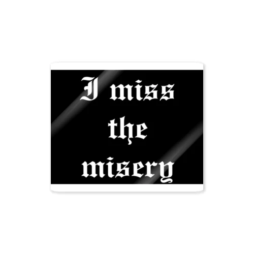 misery Sticker