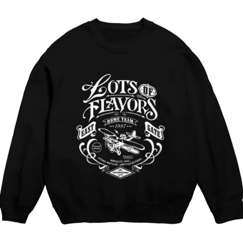 Lots Of Flavors（ロッツ・オブ・フレイバーズ） Crew Neck Sweatshirt