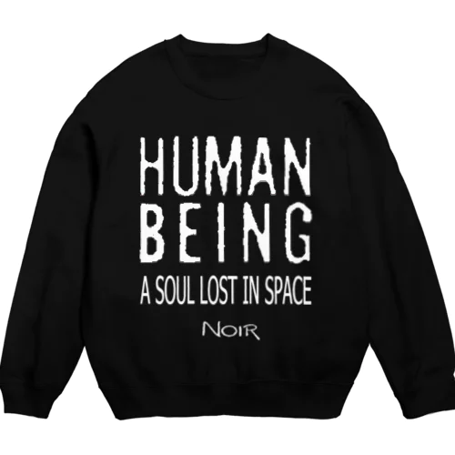 HUMAN BEING（人間） Crew Neck Sweatshirt