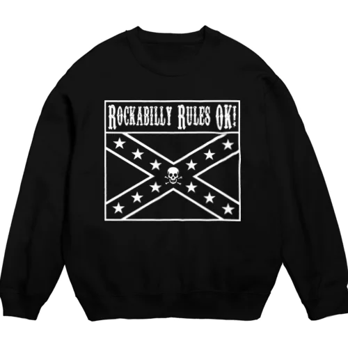 Rockabilly Rules OK! スウェット