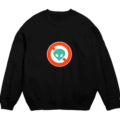 宇宙人通行止め標識 Crew Neck Sweatshirt