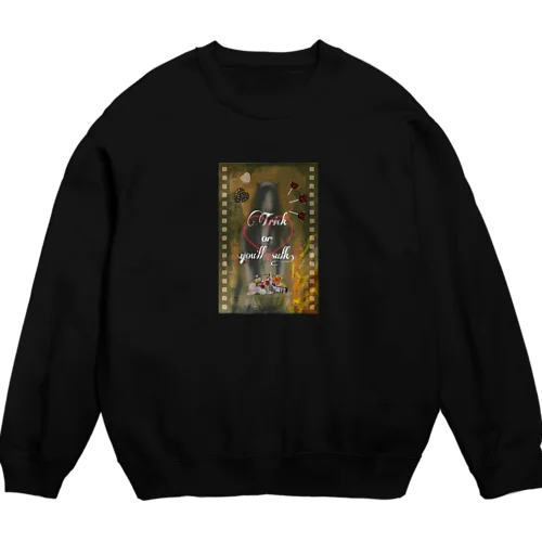 【Trick or you'll sulk】 Crew Neck Sweatshirt