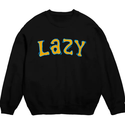 lazy Crew Neck Sweatshirt