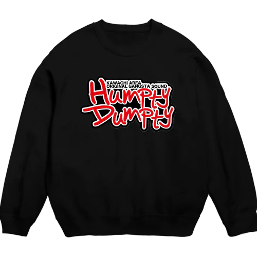 HUMPTY DUMPTY SOUND Crew Neck Sweatshirt