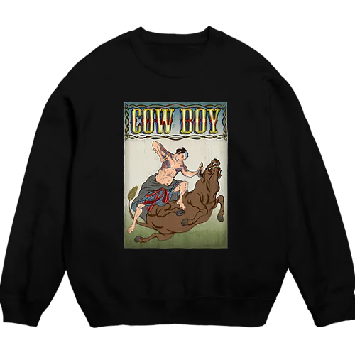 "cow boy"(武者絵) #1 Crew Neck Sweatshirt