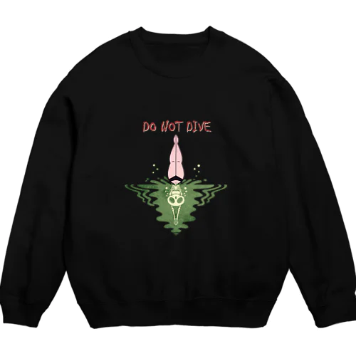 "DO NOT DIVE" Crew Neck Sweatshirt