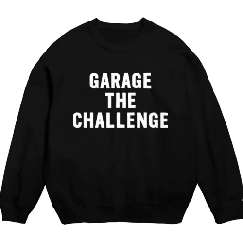 ザ・チャレンジ×下北沢GARAGE スウェット