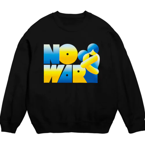 NO WAR Crew Neck Sweatshirt