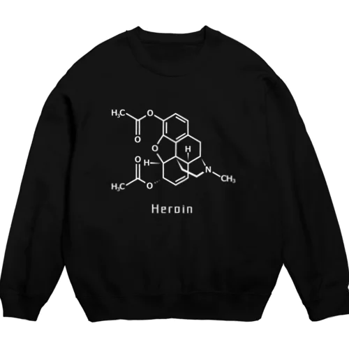 ヘロインの化学式 Crew Neck Sweatshirt