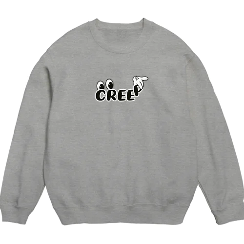 CREEP Crew Neck Sweatshirt