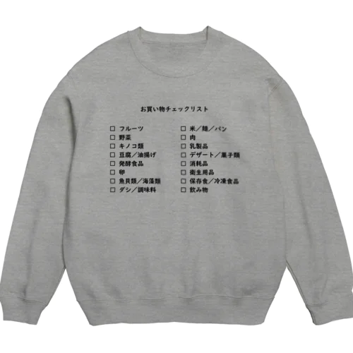 買い物リスト Crew Neck Sweatshirt