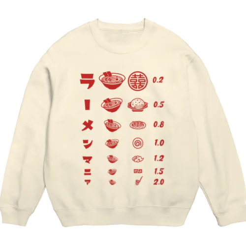 ラーメンマニア(文字レッド) Crew Neck Sweatshirt