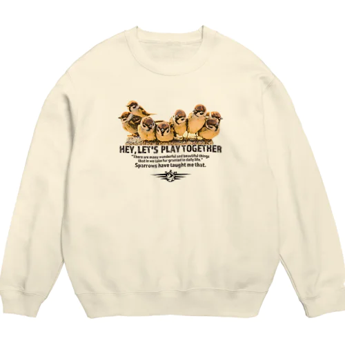 一緒に遊ぼう！ 001 Crew Neck Sweatshirt