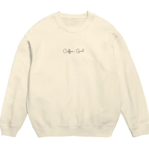 Coffee Girl Sweat Crew Neck Sweatshirt