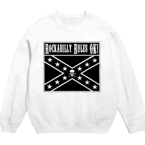 Rockabilly Rules OK! スウェット