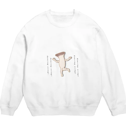 ダンシングエリンギスウェット Crew Neck Sweatshirt