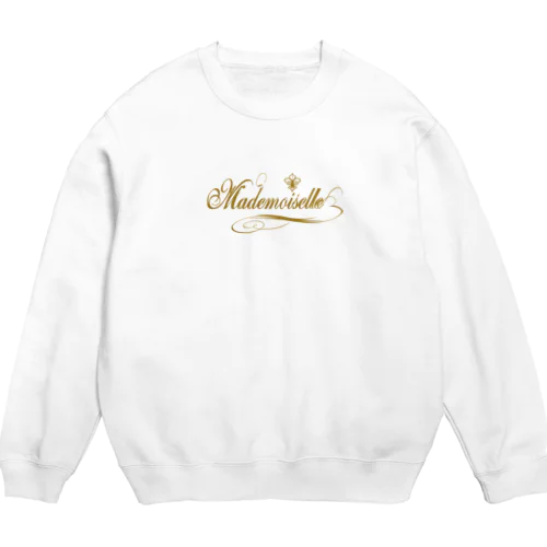 マドモアゼル Crew Neck Sweatshirt