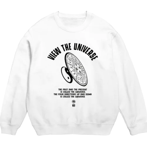 往古来今謂之宙、四方上下謂之宇 view  the universe Crew Neck Sweatshirt