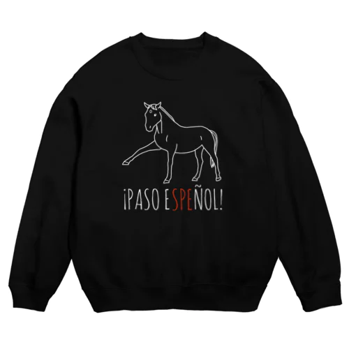 ¡PASO ESPEÑOL! Crew Neck Sweatshirt