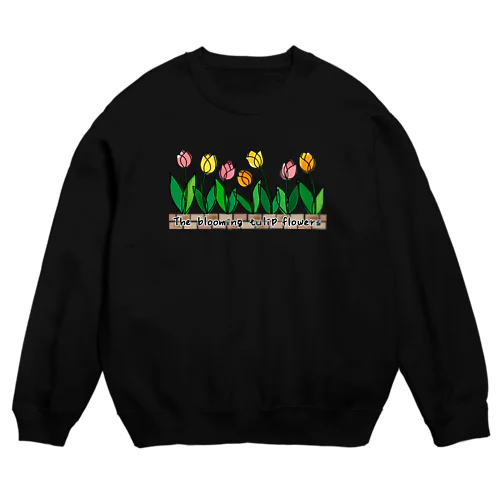 The blooming tulip flowers Crew Neck Sweatshirt