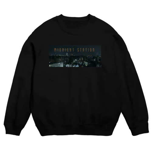 短編映画「各駅ミッドナイト」上映会応援グッズ Crew Neck Sweatshirt