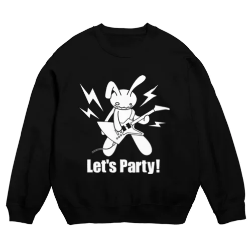  Let's party! （ホワイトプリント） スウェット