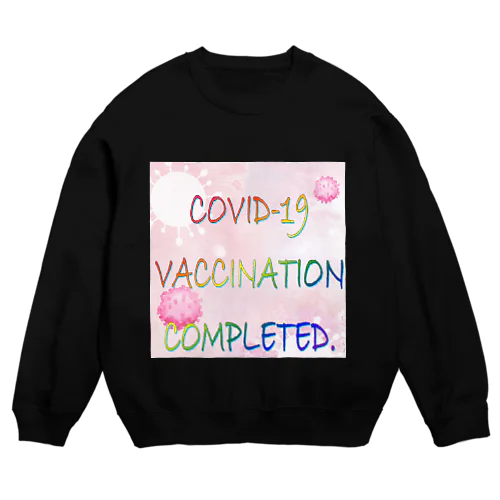 COVID-19ワクチン済み(絵入り) Crew Neck Sweatshirt