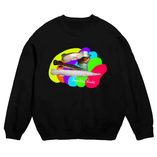 アクアフィッシュパレードの仲間たち Crew Neck Sweatshirt