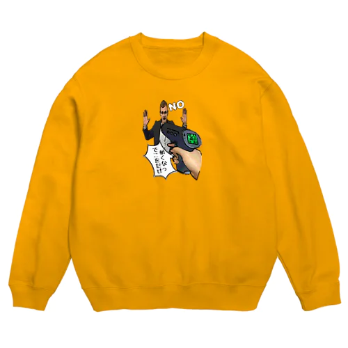 検温します！ Crew Neck Sweatshirt