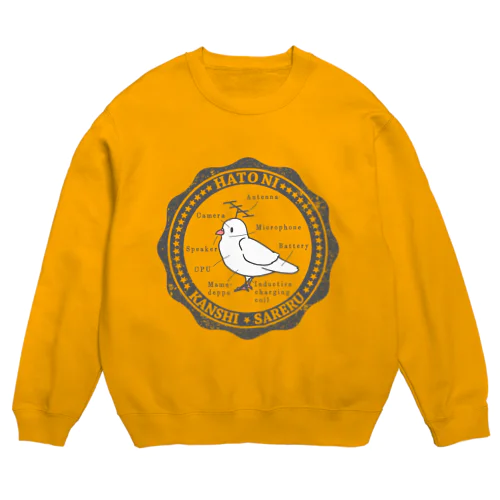 HATO NI KANSHI SARERU 開会式で放たれるやつver. Crew Neck Sweatshirt