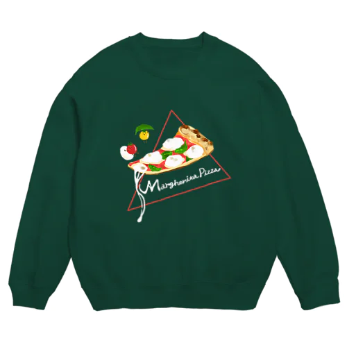 マルゲリータピザ！！ Crew Neck Sweatshirt