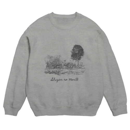 SHIZENnoMORI02(黒文字) Crew Neck Sweatshirt