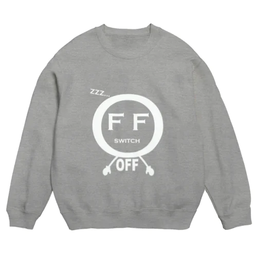 スイッチOFF（濃色用） Crew Neck Sweatshirt