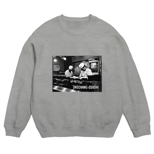 onechangsix だってお寿司は正義だから Crew Neck Sweatshirt