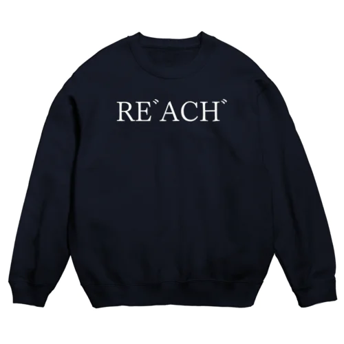 REﾞACHﾞ 白文字 Crew Neck Sweatshirt