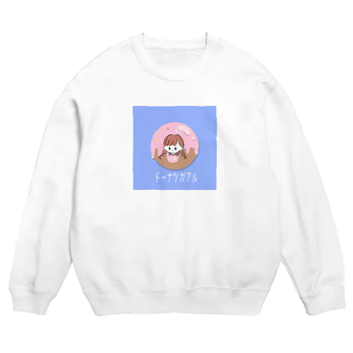 ドーナツガアル Crew Neck Sweatshirt