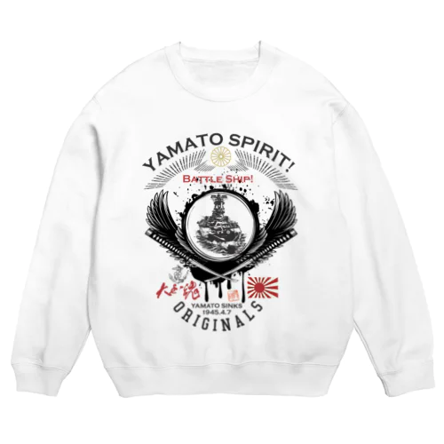 戦艦大和/YAMATO SPIRIT! Crew Neck Sweatshirt