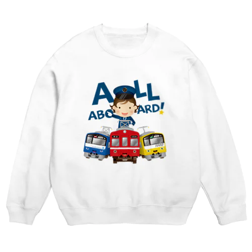 出発進行( All aboard ) ! Crew Neck Sweatshirt