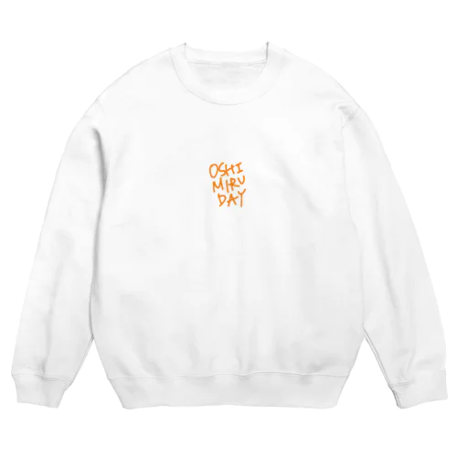 OSHIMIRU DAY TOPS Crew Neck Sweatshirt